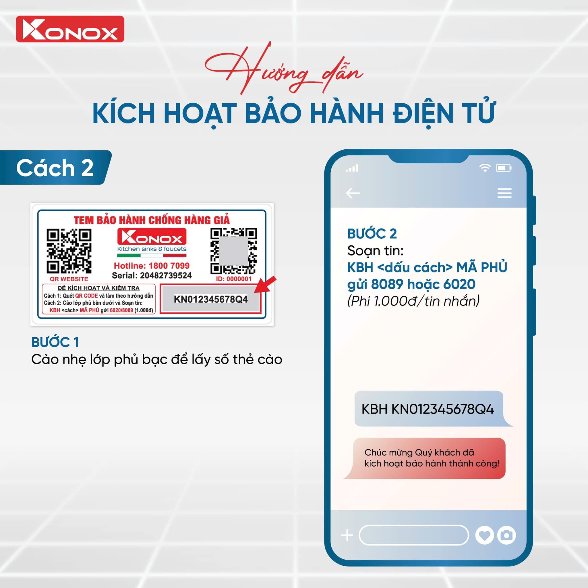 Chính sách bảo hành Konox cách 2